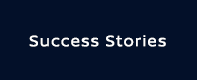 Success Stories